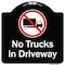 Signmission Designer Series-No Trucks In Driveway With Graphic Black & White, 18" x 18", BW-1818-9810 A-DES-BW-1818-9810 - alternate 1
